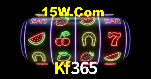 Kf365,Kf365Bet